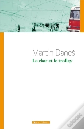 Le Char Et Le Trolley