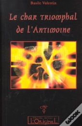 Le Char Triomphal De L'Antimoine