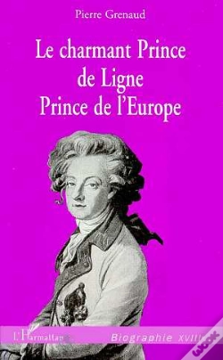 Capa do artigo Le Charmant Prince De Ligne Prince De L'Europe
