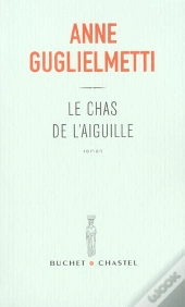 Le Chas De L'Aiguille