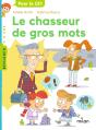 Le Chasseur De Gros Mots - Preview