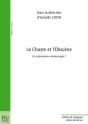 Le Chaste Et L'Obscene - Preview