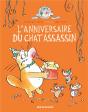 Le Chat Assassin Tome 4 : L'Anniversaire Du Chat Assassin - Preview