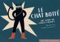 Le Chat Botté - Preview