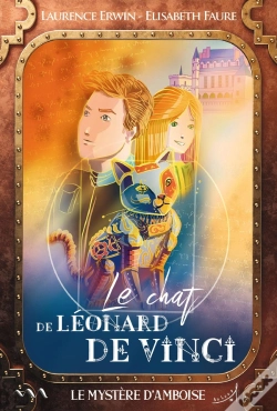 Capa do artigo Le Chat De Léonard De Vinci : Le Mystère D'Amboise
