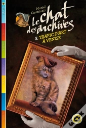 Le Chat Des Archives T.3 Trafic D'Art A Venise