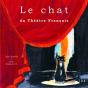 Le Chat Du Théâtre Français - Preview