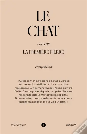Le Chat ; La Première Pierre
