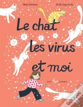 Le Chat, Les Virus Et Moi