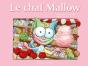 Le Chat Mallow - Preview