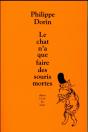 Le Chat N'A Que Faire Des Souris Mortes - Preview