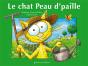 Le Chat Peau D'Paille - Preview