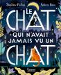 Le Chat Qui N'Avait Jamais Vu Un Chat - Preview