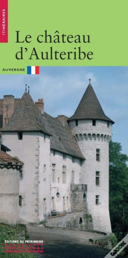 Capa do artigo Le Château D'Aultéribe ; Auvergne