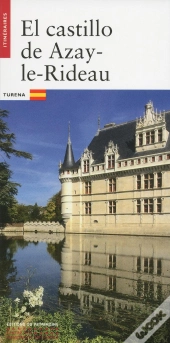 Le Château D'Azay-Le-Rideau