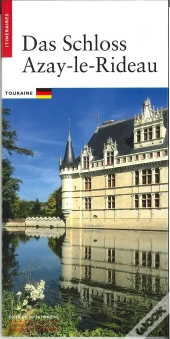 Le Château D'Azay-Le-Rideau