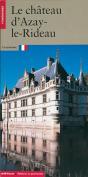 Le Chateau D'Azay Le Rideau - Preview