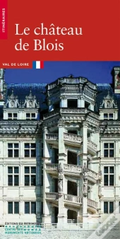 Le Chateau De Blois