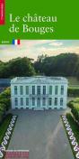 Le Château De Bouges - Preview