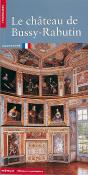 Le Chateau De Bussy ; Le Rabutin - Preview