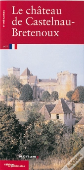 Le Chateau De Castelnau-Bretenoux