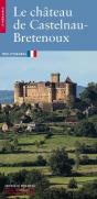 Le Château De Castelnau-Bretenoux - Preview
