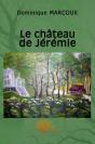 Le Château De Jérémie - Preview