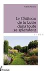 Le Château De La Loire Dans Toute Sa Splendeur - Preview