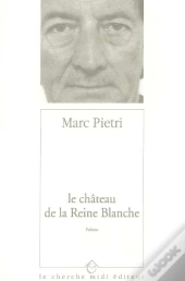 Le Chateau De La Reine Blanche