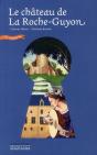 Le Chateau De La Roche-Guyon - Preview