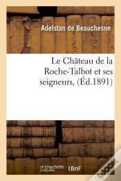 Capa do artigo Le Chateau De La Roche Talbot Edition 1891