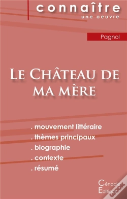 Capa do artigo Le Château De Ma Mère, De Marcel Pagnol ; Fiche De Lecture