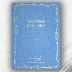 Capa do artigo Le Chateau De Ma Mere, Manuscrit