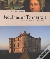 Le Château De Maulnes