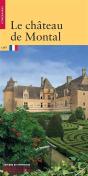 Le Château De Montal - Preview