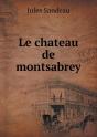 Le Chateau De Montsabrey - Preview