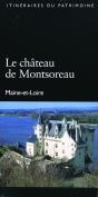 Le Chateau De Montsoreau Itin Raires Du Patrimoine 190 - Preview