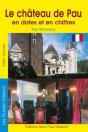Le Château De Pau En Dates Et En Chiffres - Preview