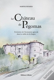 Capa do artigo Le Château De Pégomas : Évolution De L