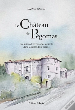 Capa do artigo Le Château De Pégomas : Évolution De L'Économie Agricole Dans La Vallée De La Siagne