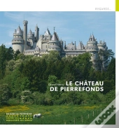 Le Château De Pierrefonds