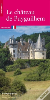 Le Château De Puyguilhem