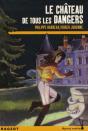 Le Château De Tous Les Dangers - Preview