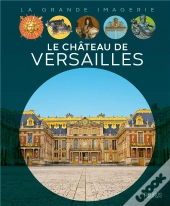Le Château De Versailles