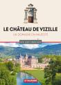 Le Château De Vizille : Un Domaine En Majesté - Preview