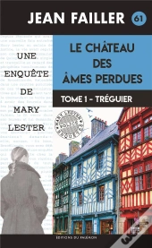 Le Château Des Âmes Perdues Tome 1