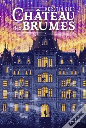 Le Château Des Brumes