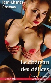 Le Château Des Délices