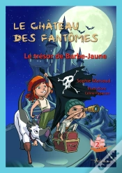 Capa do artigo Le Château Des Fantômes Tome 2 ; Le Trésor De Barbe-Jaune
