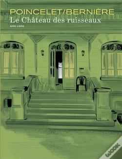Capa do artigo Le Château Des Ruisseaux ; Aire Libre